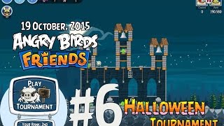 Angry Birds Friends Halloween Tournament Level 6 Week 179 3 Star Walkthrough