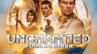 Uncharted: Fora do Mapa O FILME (Resumido)