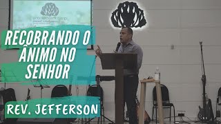 Recobrando o Ânimo no Senhor