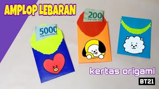 Cara membuat Amplop Lebaran BT21 | Amplop Lebaran dari kertas Origami | Envelope Origami