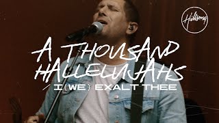 A Thousand Hallelujahs / I (We) Exalt Thee (Live at Team Night) - Hillsong Worship