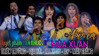 Tuyệt Phẩm Liên Khúc 28: BÊN EM MÙA XUÂN - Various Artists