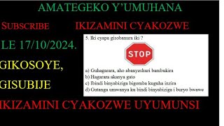 AMATEGEKO Y’UMUHANDA🚨🚔IBIBAZO N’IBISUBIZO🚨🚔BY’IKIZAMI CY’URUHUSHYA RWAGATEGANYO CYAKOZWE 17/10/ 2024