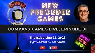 Compass Games Live, Episode 81