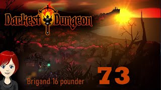 ⭒ 73 ⭒ EAT DIRT $%¤£ cannon! 😈 ⭒ Relaxed (?) DARKEST DUNGEON [blind]