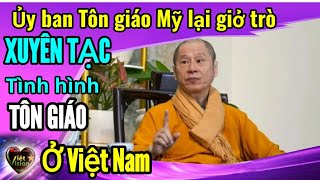 Ủy ban tự do tôn giáo Mỹ lại giở trò xuyên tạc Việt Nam #vietvision