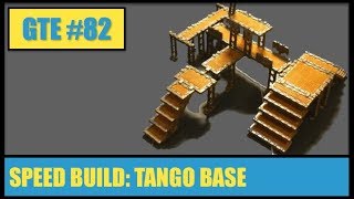 GTE 082 -- SpeedBuild: Tango Base