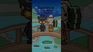 Tajemnice 4 sezon part 10 #tocaboca