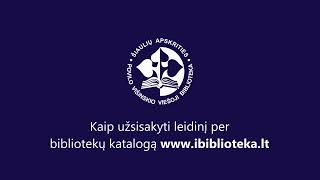 Kaip užsisakyti leidinį per bibliotekų katalogą www.ibiblioteka.lt