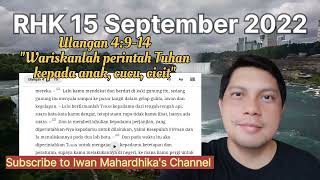 RHK 15 September 2022/ Wariskanlah perintah Tuhan kepada Anak cucu cicit/Ulangan 4:9-14