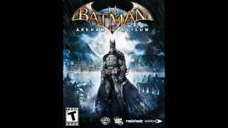 Batman Arkham Asylum Soundtrack Track 41