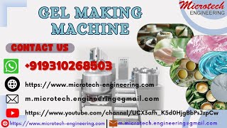 Gel Making Machine, Cosmetic Cream Manufacturing Machine