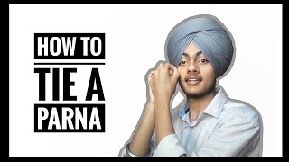 How to tie a Parna ● Easy way to tie ● Sardar gagandeep singh