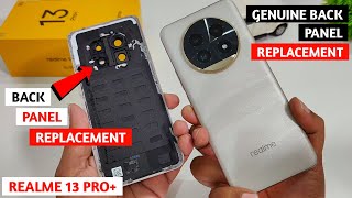 Realme 13 Pro Plus Broken Back Panel Replacement | Realme 13 Pro Plus Original Back Panel