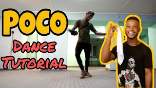 POCO DANCE TUTORIAL - HOW TO DO THE POCO DANCE || Complete Breakdown and Straight To The Point  2019