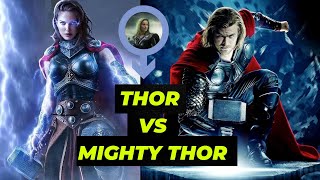 Mighty Thor VS Thor | Who will win If they had a Fight