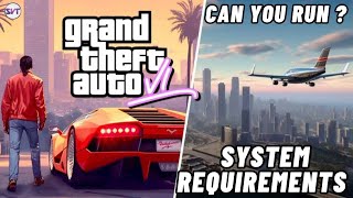 GTA 6 System Requirements For PC | Can you Run GTA 6 in Your PC | Minimum & Recommended Requirements