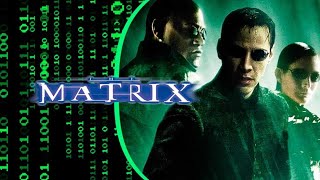 The Matrix (1999) Movie || Keanu Reeves, Laurence Fishburne, Carrie-Anne | updates Review & Facts