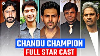 Chandu champion cast name | Chandu champion cast and crew | Chandu champion full star cast