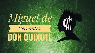 Miguel de Cervantes: Don Quixote