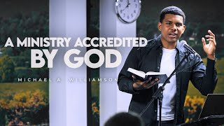 A Ministry Accredited by God