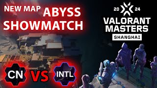 New Map Abyss - Showmatch - VCT Masters Shanghai 2024