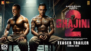 GHAJINI 2 : The Brothers : Trailer | Aamir Khan, Suriya, Shraddha | Ghajini Part 2 Movie Trailer