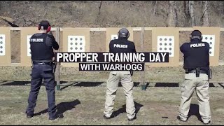 Propper® Training Day: 3/4/2021 Highlights