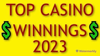 Top Casino Winnings 2023 - Winners and Lucky Slots