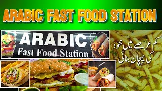 Arabic Fast Food Station Multan - How Did Arabic Fast Food Station Quickly Become Popular?