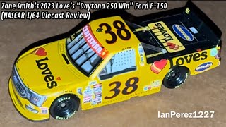 Zane Smith’s 2023 Love’s “Daytona 250 Win” Ford F-150 (NASCAR 1/64 Diecast Review)