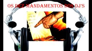 10 mandamentos dos DJs