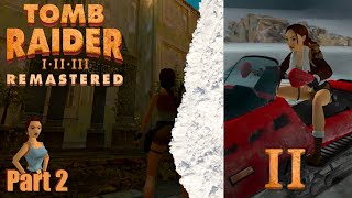 So many boats | Tomb Raider 2 Remastered (Part 2)