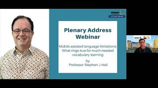 Plenary  Mobile assisted language limitations by  Prof Stephen J Hall