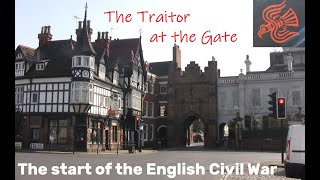 Sir John Hotham 'the traitor at the gate' - The start of the English Civil War. Documentary