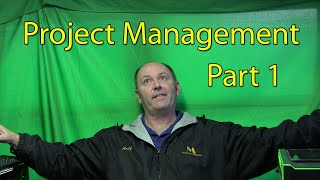 Project Management 101 - Part 1