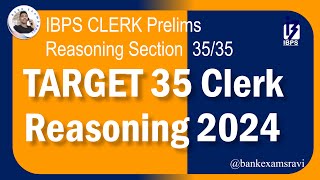 Target 35 IBPS Clerk Reasoning 2024|Guidely|How to improve reasoning section in ibps clerk