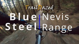 Blue Steel - Nevis Range MTB Trails