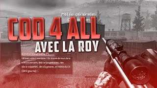 COD 4 ALL #3 | AVEC LA ROY !#COPOWER