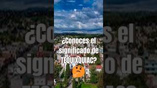 ¿Conoces el significado de Tequixquiac?👀 #shorts #tequixquiac #turismo #historia #cultura #edoméx