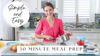 30 Minute Meal Prep