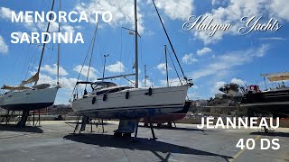 Jeanneau 40 DS - A Yacht Delivery from Menorca to Sardinia. She's now up for sale!