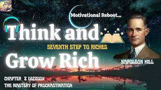 DECISION THE MASTERY OF PROCRASTINATION|Think and Grow Rich|Ch8 #youtubevideos #thinkandgrowrich 💸