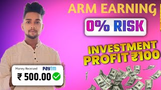 Arm earning app | kab tak chalega | Armapp se paise kaise kamaye new earningapp