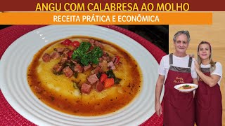 APRENDA A FAZER ANGU COM CALABRESA AO MOLHO| RECEITA PRÁTICA E ECONÔMICA| Receitas de pai e filha