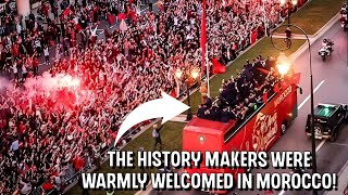 Incredible scenes as Morocco were welcomed back home by their supporters World Cup campaign 🇲🇦💥