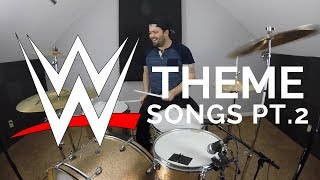 WWE WRESTLING THEME SONGS ON DRUMS PT. 2