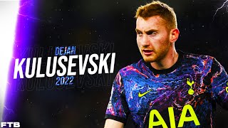 Dejan Kulusevski INCREDIBLES Dribbles And Goals At Tottenham ᴴᴰ • 2022