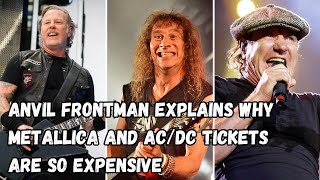 ANVIL Frontman Explains Why METALLICA And AC/DC Tickets Are So Expensive