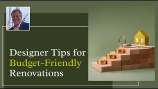 Designer Tips for Budget-Friendly Renovations | Your Incredible Lender, Apex Mortgage Brokers